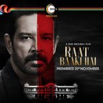 Raat Baki  Hai Zee5 Original Film cast, Release date and story