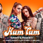Hum Tum Lyrics Sukriti, Prakriti | Raghav Juyal, Priyank Sharma