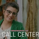 Call Center Ullu Web Series