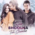 Tujhe Bhoolna Toh Chaaha Lyrics – Jubin Nautiyal