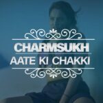 Aate Ki Chakki Charmsukh Web Series Ullu Cast, Release Date, Actress & Watch Online