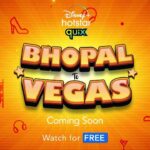 Bhopal To Vegas Disney + Hotstar Web Series, Cast, Release Date, Watch Online