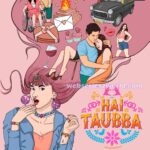 Hai Tauba Chapter 2 Web Series AltBalaji, Cast, Release Date, Actors, Actress Names & Watch Online