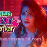 Humara Pyaar Chamatkar Web Series Kooku Cast, Release Date, Actress Names, Trailer