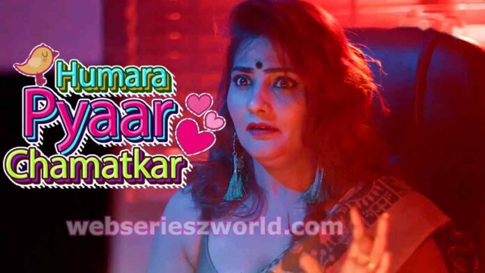 Humara Pyaar Chamatkar Web Series Kooku Cast, Release Date, Actress Names, Trailer