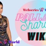 Pallavi Sharda Wiki, Biography, Age, Movies, Images