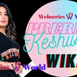 Prerna Keshwani Wiki, Biography, Age, Height, Boyfriend, Web Series Name, Image