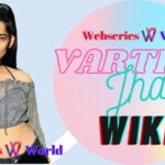 Vartika Jha Wiki, Biography, Age, Movies, Dance, Images