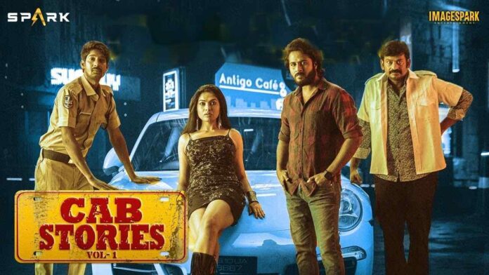 Watch Cab Stories Movie (2021) Spark OTT Online Cast, Release Date