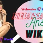 Shanaya Ans Wiki, Age, Bio, Web Series, Boyfriend, Height, Biography, Birthday & Images