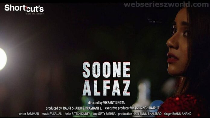 Soone Alfaz Web Series BollyFame Cast, Release Date, Watch Online