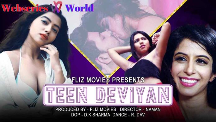 Teen Deviyan Nuefliks Movie Cast, Release Date, Story & Watch Online