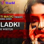 Ek Ladki Web Series Cast, Release Date, Story & Watch Online