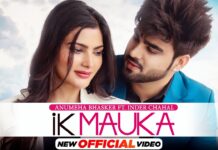 Ik Mauka Lyrics – Anumeha Ft Inder Chahal