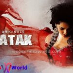 Khatak Web Series Ullu Cast, Release Date, Actress, Story & Watch Online Khatak Web Series Ullu Cast, Release Date, Actress, Story & Watch Online