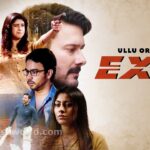 Exit Web Series Ullu Cast, Actress, Release Date, Story & Watch Online