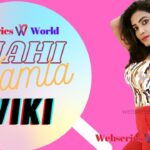 Mahi Kamla Wiki, Age, Bio, Web Series, Boyfriend, Height, Biography, Birthday & Images