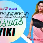 Priyanka Biswas (Divyanshini) Wiki, Age, Bio, Boyfriend, Height, Biography, Instagram & Photos