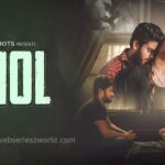Jhol Web Series (PrimeShots) Cast, Actress, Release Date & Watch Online Jhol Web Series (PrimeShots) Cast, Actress, Release Date & Watch Online