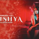 Watch Online Vaishya Web Series (PrimeShots) Cast, Actress, Release Date Watch Online Vaishya Web Series (PrimeShots) Cast, Actress, Release Date