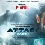 Attack Movie Cast, Actors, Actress, Release Date, Story Attack Movie Cast, Actors, Actress, Release Date, Story