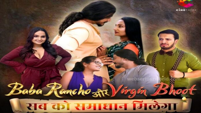 Baba Rancho Aur Virgin Bhoot Web Series Watch Online On Cineprime