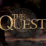 The Quest TV Show Cast, Release Date, Story, Watch Online 2022 The Quest 2022
