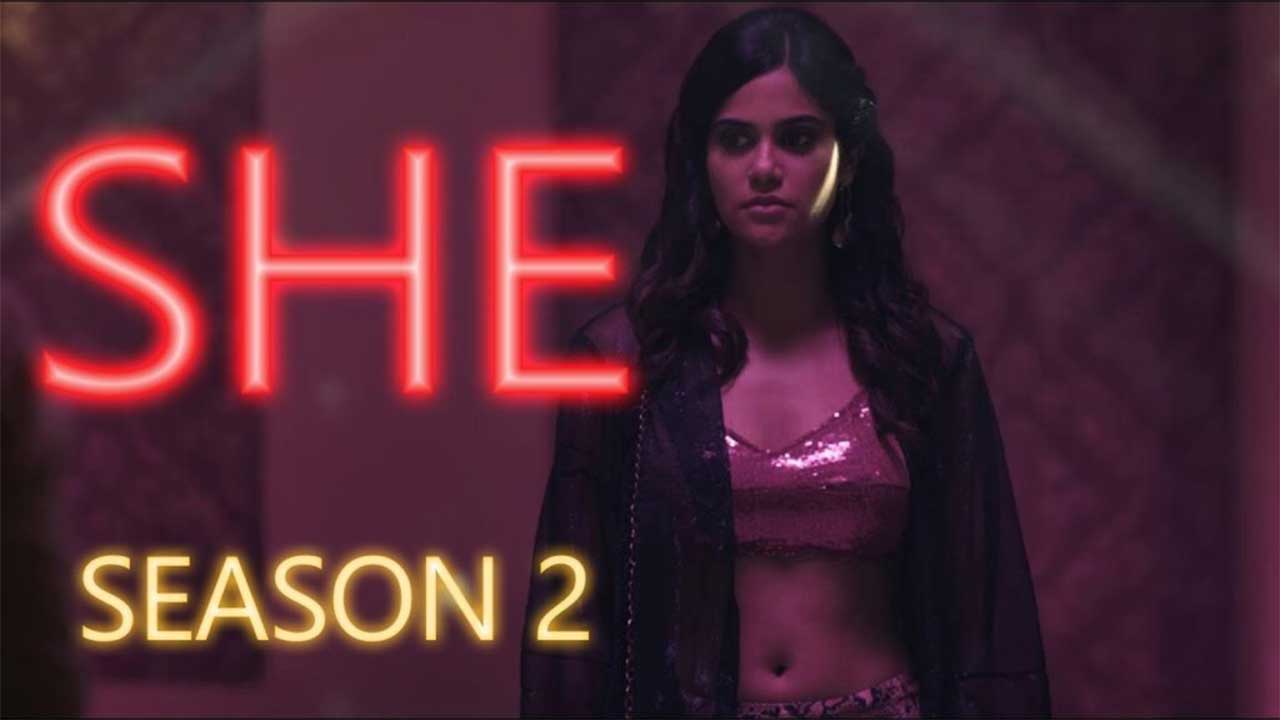 [18+] SHE (Season 2) WEB-DL [Hindi DD5.1] 1080p 720p & 480p [x264/ESubs] HD | ALL Episodes [NetFlix]
