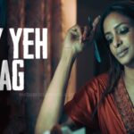 Watch Online Haye Yeh Aag Web Series (Woow) Cast, Actress, Release Date Watch Online Haye Yeh Aag Web Series (Woow) Cast, Actress, Release Date