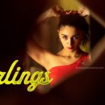 Darlings Movie Cast, Release Date, Story, Trailer, Watch Online On Netflix Darlings Movie Cast, Release Date, Story, Trailer, Watch Online On Netflix