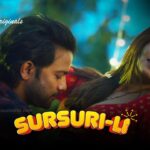 Watch Online Sursuri-Li Part 3 Web Series All Episodes On Ullu App Watch Online Sursuri-Li Part 3 Web Series All Episodes On Ullu App