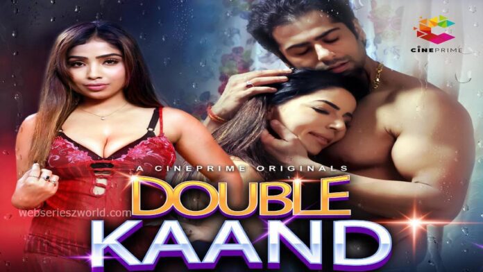 Watch Online Double Kaand Web Series All Episodes On CinePrime App