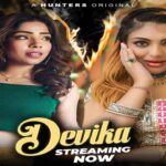 Devika Web Series Watch Online All Episodes On Hunters App Devika Web Series Watch Online All Episodes On Hunters App
